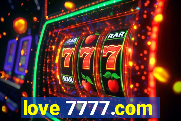 love 7777.com